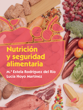 NUTRICI�N Y SEGURIDAD ALIMENTARIA