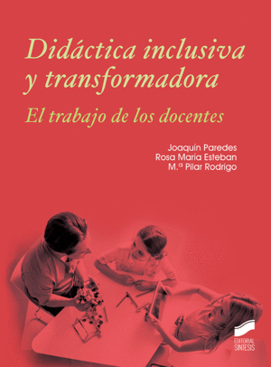DID�CTICA INCLUSIVA Y TRANSFORMADORA