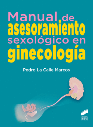 MANUAL DE ASESORAMIENTO SEXOLGICO EN GINECOLOGA