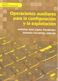 OPERACIONES AUXILIARES PARA LA CONFIGURACIN Y EXPLOTACIN