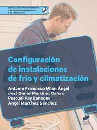 CONFIGURACI�N DE INSTALACIONES DE FR�O Y CLIMATIZACI�N