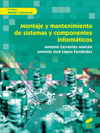 MONTAJE Y MANTENIMIENTO DE SISTEMAS COMPONENTES