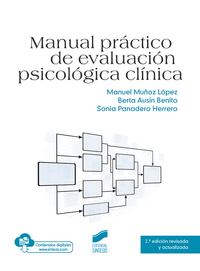 MANUAL PRACTICO DE EVALUACION PSICOLOGICA CLINICA (2. EDICION RE