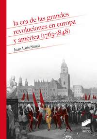 ERA DE LAS GRANDES REVOLUCIONES EN EUROPA
