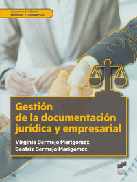 GESTIN DE LA DOCUMENTACIN JURDICA Y EMPRESARIAL