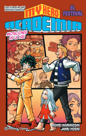 MY HERO ACADEMIA N 04 (NOVELA)