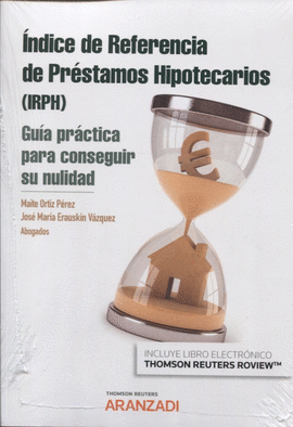 IRPH GUIA PRACTICA PARA CONSEGUIR SU NULIDAD
