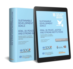 SUSTAINABLE DEVELOPMENT GOALS GOAL 16: PEACE, JUSTICE AND STRONG INSTITUTIONS (P