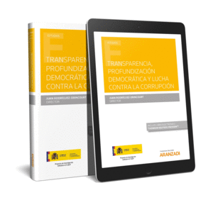 TRANSPARENCIA, PROFUNDIZACI�N DEMOCR�TICA Y LUCHA CONTRA LA CORRUPCI�N (PAPEL +