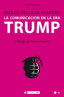 LA COMUNICACIN EN LA ERA TRUMP