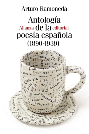 ANTOLOGA DE LA POESA ESPAOLA (1890-1939)