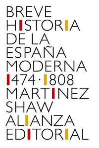 BREVE HISTORIA DE LA ESPAA MODERNA (1474-1808)