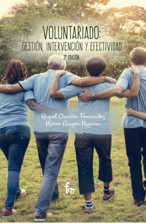 VOLUNTARIADO, GESTION, INTERVENCION Y EFECTIVIDAD