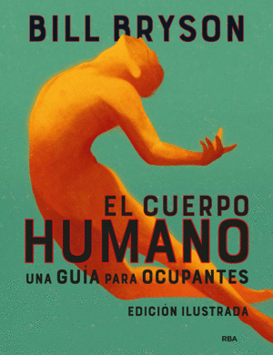 EL CUERPO HUMANO (EDICI�N ILUSTRADA)