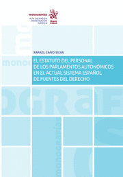 EL ESTATUTO DEL PERSONAL DE LOS PARLAMENTARIOS AUTONOMICOS A