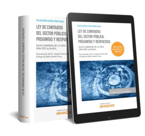 LEY DE CONTRATOS DEL SECTOR P�BLICO: PREGUNTAS Y RESPUESTAS (PAPEL + E-BOOK)