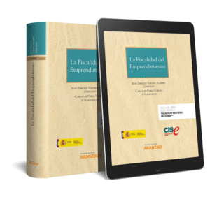 LA FISCALIDAD DEL EMPRENDIMIENTO (D�O)