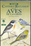 CANTOS Y RECLAMOS DE LAS AVES CANARIAS