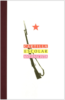 CARTILLA ESCOLAR ANTIFASCISTA