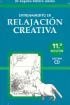 ENTRENAMIENTO EN RELAJACION CREATIVA (CD+LIBRO)