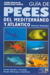 GUIA DE PECES DEL MEDITERRANEO Y ATLANTICO