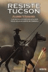 RESISTE TUCSON