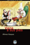 VIENA A SUS PIES