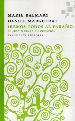 IREMOS TODOS AL PARA�SO
