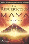 RESURRECCION MAYA, LA