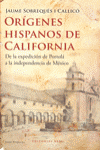 ORIGENES HISPANOS DE CALIFORNIA