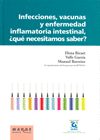 INFECCIONES, VACUNAS Y ENFEMERDAD INFLAMATORIA INT