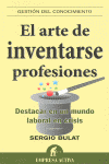 ARTE DE INVENTARSE PROFESIONES, EL