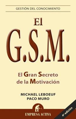 GRAN SECRETO DE LA MOTIVACION, EL