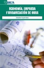 ECONOMIA EMPRESA Y ORGANIZACION DE OBRA