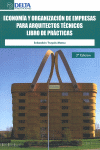 ECONOMIA Y ORGANIZACION DE EMPRESAS PARA ARQUITECTOS TECNICOS