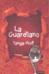 LA GUARDIANA