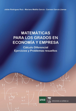 MATEMATICAS PARA LOS GRADOS EN ECONOMIA Y EMPRESA