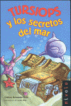 TURSIOPS Y LOS SECRETOS DEL MAR