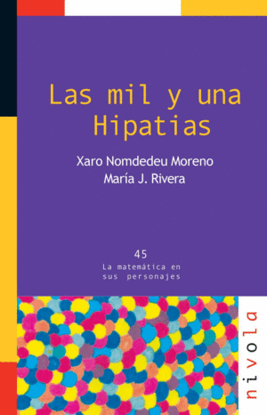 MIL Y UNA HIPATIAS, LAS