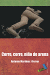 CORRE CORRE NIO DE ARENA