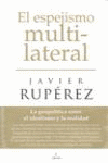 ESPEJISMO MULTI-LATERAL, EL