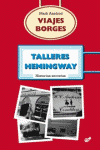 VIAJES BORGES TALLERES HEMINGWAY