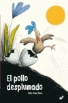 POLLO DESPLUMADO, EL