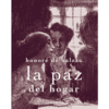 PAZ DEL HOGAR, LA