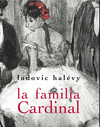 FAMILIA CARDINAL, LA