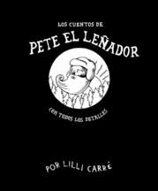 CUENTOS DE PETE EL LE�ADOR, LOS