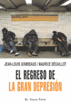 REGRESO DE LA GRAN DEPRESION, EL