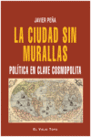 CIUDAD SIN MURALLAS, LA