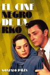 CINE NEGRO DE LA RKO, EL