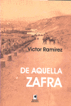 DE AQUELLA ZAFRA